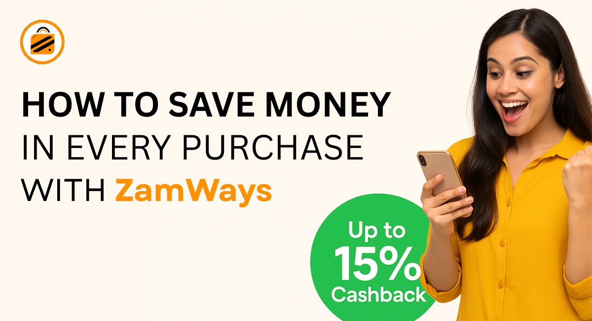 How to Save Money on Every Purchase with ZamWays
